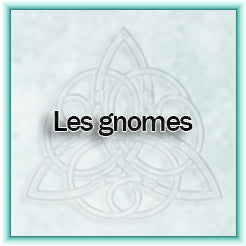 Les gnomes
