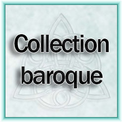 Collection Baroque