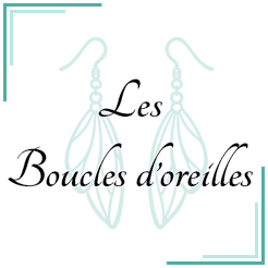 Les boucles d'oreilles